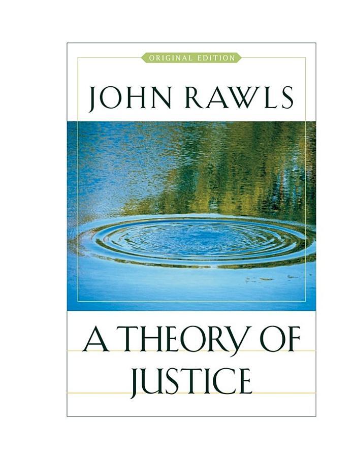 A Theory of Justice