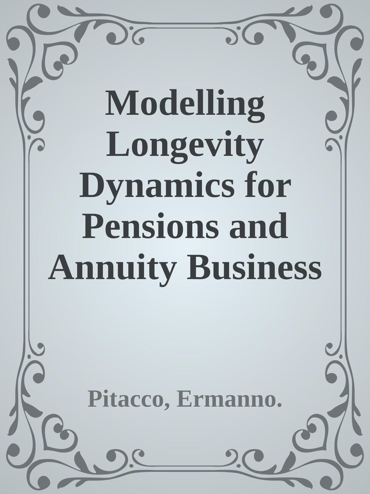 Modelling Longevity Dynamics for Pensions and Annuity Business