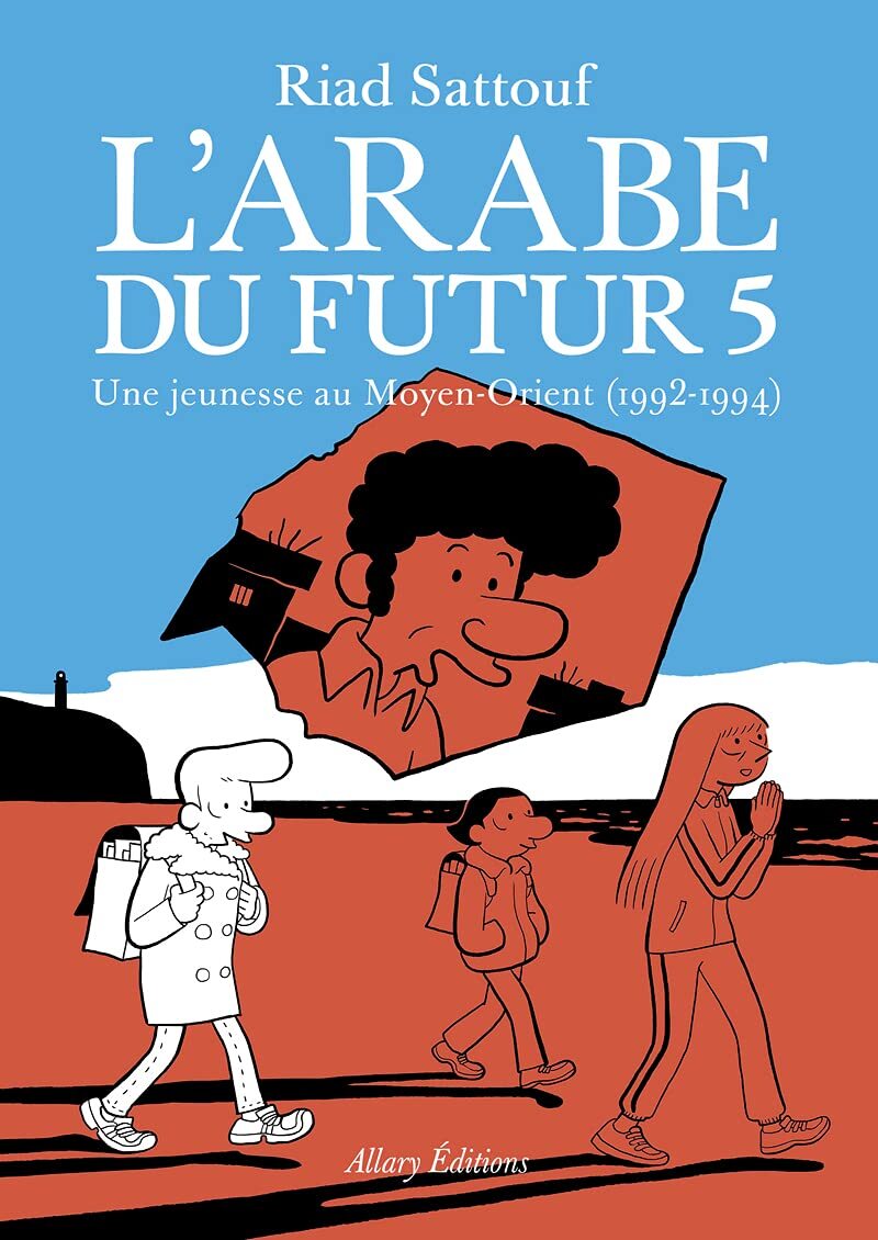 L'Arabe du Futur - Volume 5